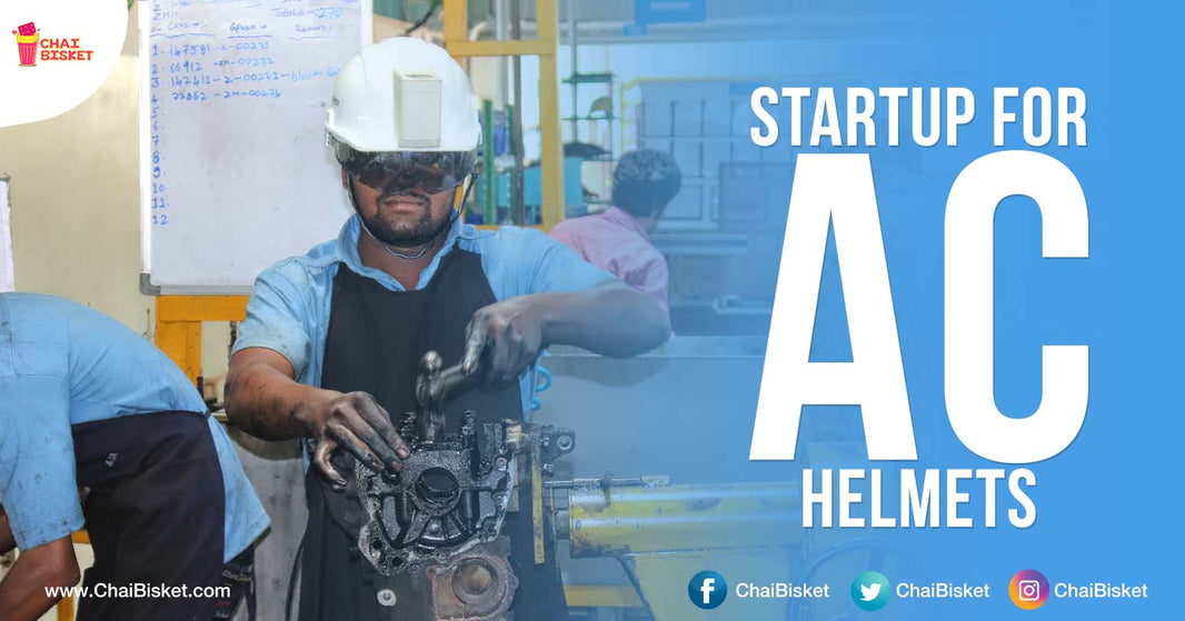 These 22 Year Old Students Invented 'AC Helmets' For People Who Work In Hot Places!