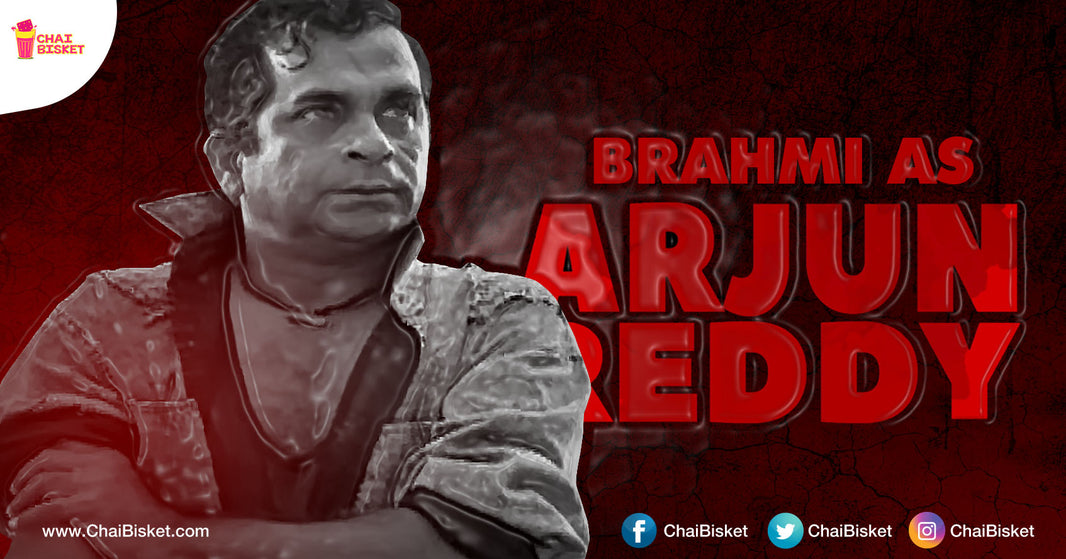 Presenting 12 Crazy Mashups Of Vijay Devarakonda's Arjun Reddy's Teaser Featuring Various Celebrities!