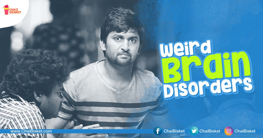 9 Weird Brain Disorders That Sound Made Up But Are Actually True!