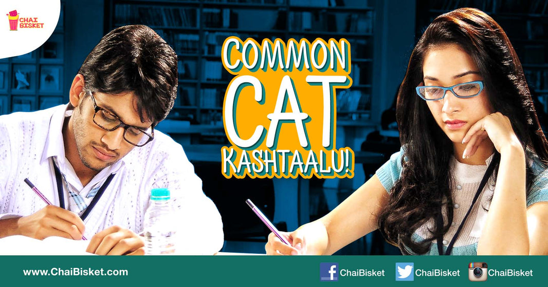 10 Things That Every CAT Aspirant Can Definitely Relate To!