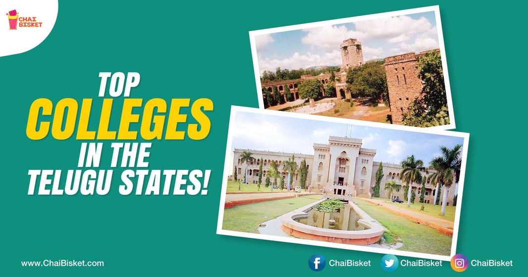 Here Are The Colleges From Our Telugu States That Are Among The Top 100 Institutions In Our Country!
