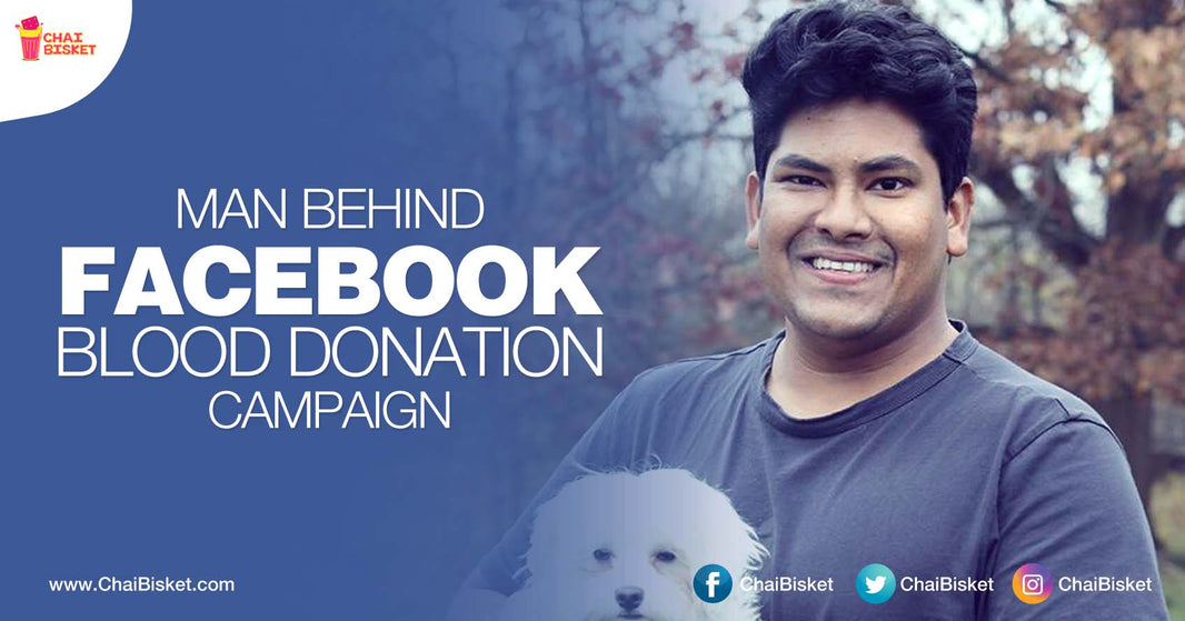 Meet The Guntur Guy Who Is Reason You Are Seeing 'Become A Blood Donor' On FB!