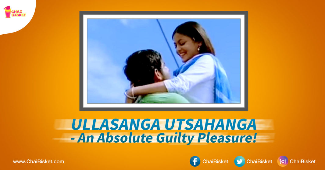 What Makes Ullasanga Utsahanga An Absolutely Re-Watchable Guilty Pleasure?