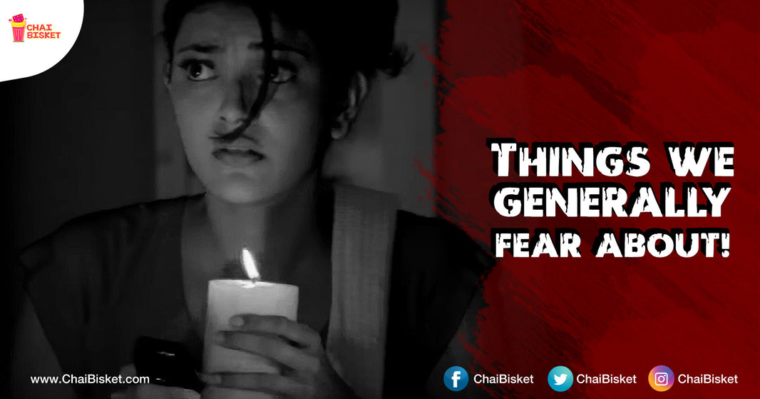 10 Things That Most People Generally Have Unreasonable Fears About!