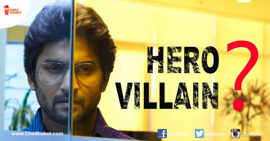 10 Situations In Real Life Where You Need To Choose Whether To Be The Hero Or Villain!