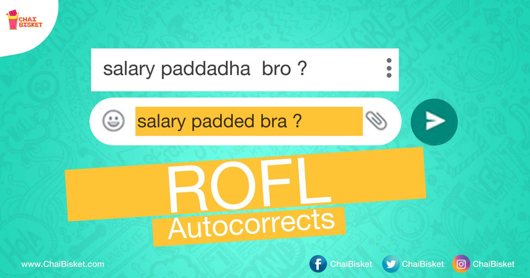 These ROFL Auto-Corrects From Telugu To English Will Make You Laugh Out Loud!