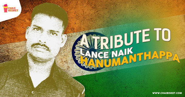 A Poet's Tribute to Siachen Martyr Hanumanthappa!
