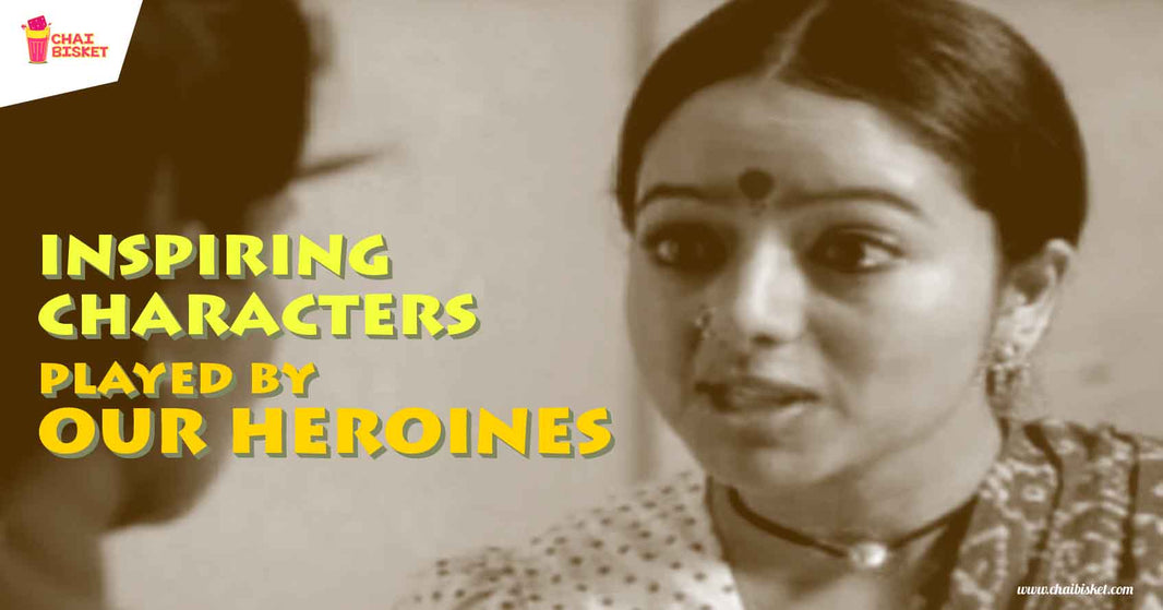 Presenting 8 Inspiring Heroine Characters in Tollywood Remembered Forever!