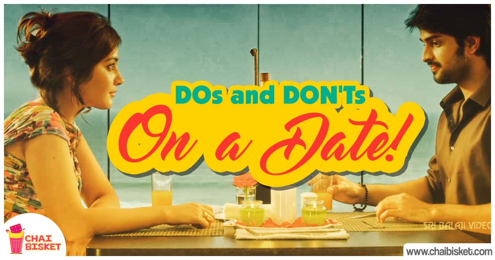 10 Things You Must Definitely Keep In Mind When You Go Out On A Date!