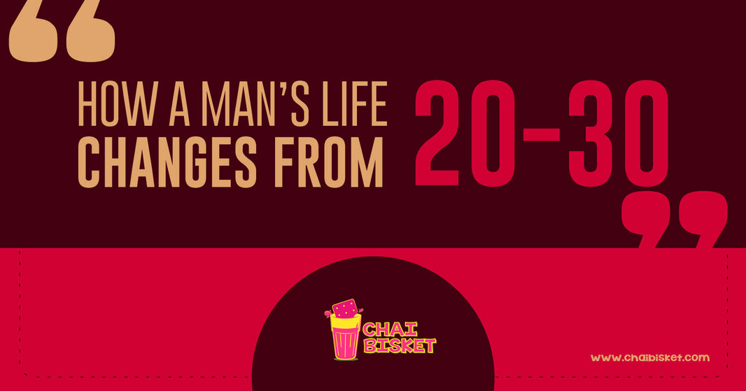 This Is How A Man's Life Changes From 20 To 30 Years!