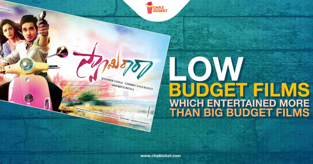 13 Small Budget Films in Recent Times Which Entertained Us More than the Big Ones!