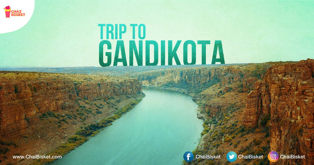 Check Out The Stunning Visuals Of Gandikota That Are Reminders Of A Glorious Past!