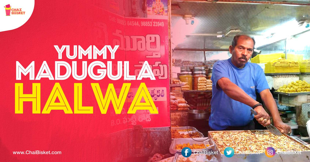 The Next Time You Are At Vizag.. Don't Miss This Mouth Watering 'Madugula Halwa'!
