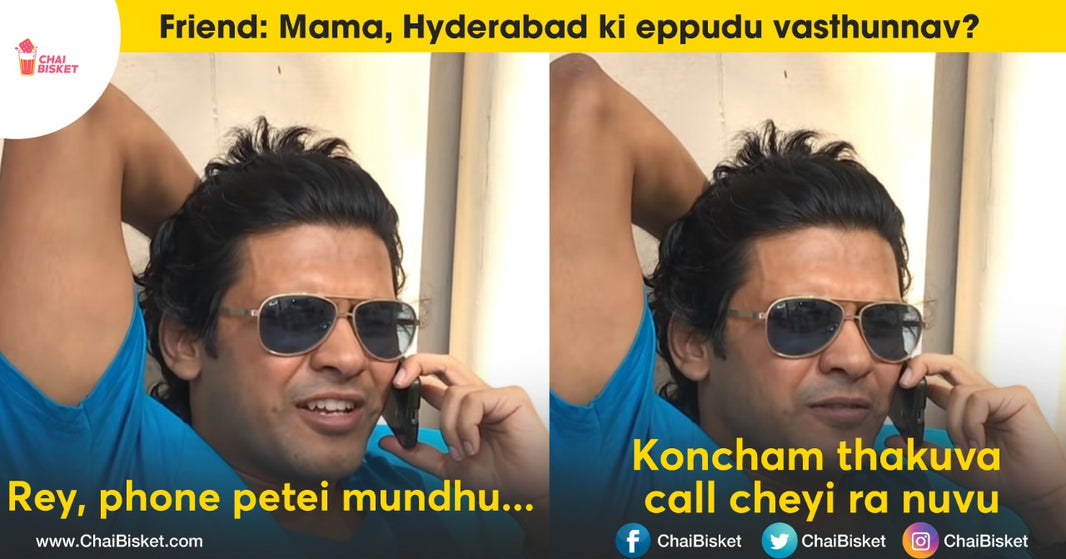 M̶i̶s̶s̶i̶n̶g̶ Hyderabad: Things You'll Relate To If You're Away From Hyderabad In This Lockdown