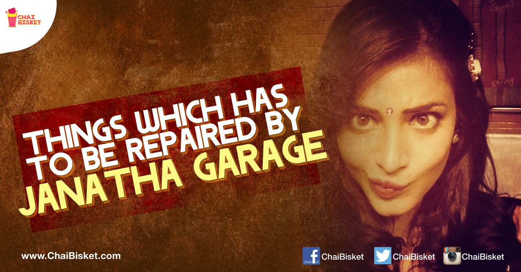 10 Irritating Things That Janatha Garage Needs To 'Repair' Right Away!