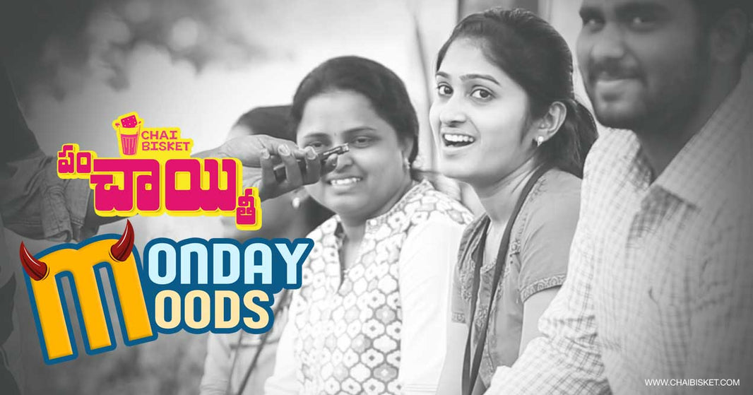 Presenting Chai Bisket's 1st Episode of PanCHAIyiti - Monday Moods!