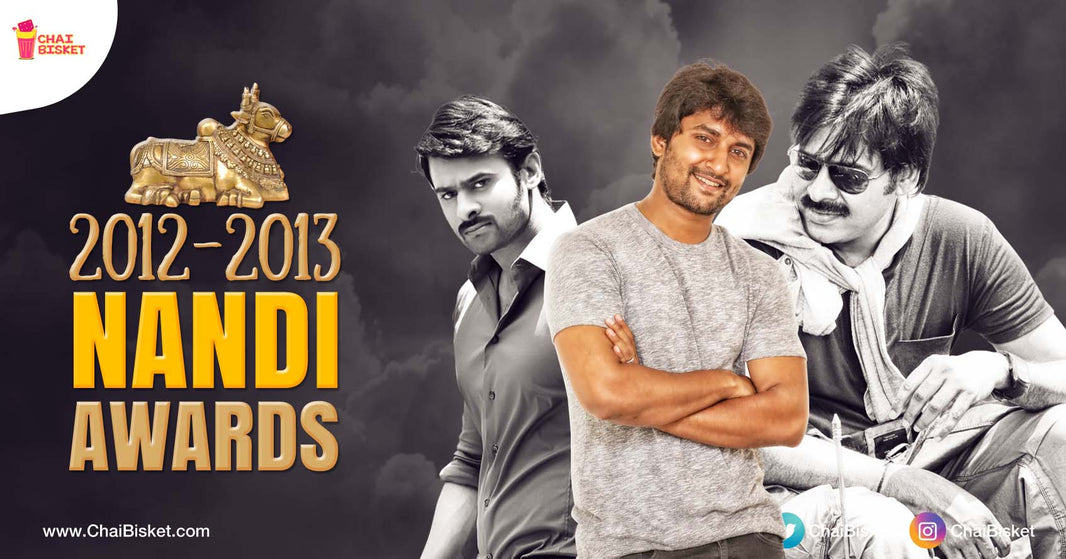 Here Are All The Winners Of The Prestigious Nandi Awards For The Years 2012 & 2013!