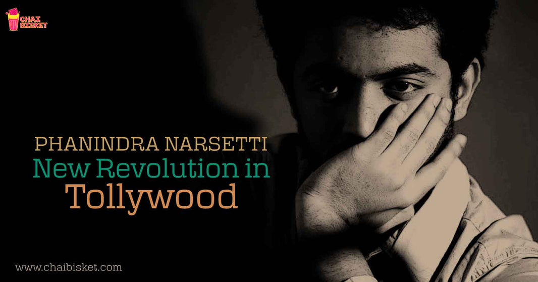 Check out the Story of a Guy who is all set to Change the Face of Tollywood!