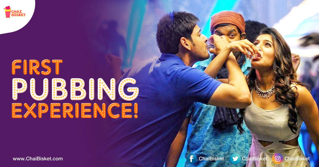 This Story Of A Girl's First Ever Pubbing Experience Is Highly Illuminating!