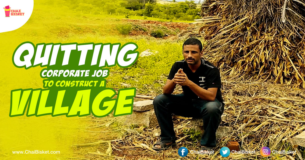 This Man Quit His Corporate Job & Transformed An Entire Andhra Pradesh Village Into A Proto Village!