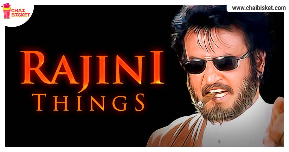 15 Purely Rajni Things That Will Surely Give You Goosebumps!