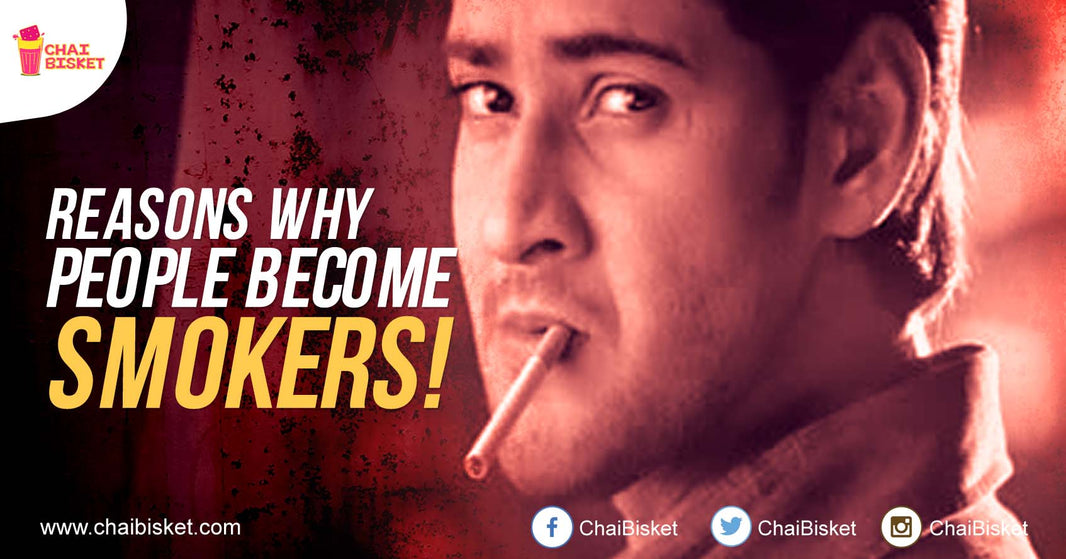 10 Reasons Why People Continue To Become Smokers Despite The Many Warnings Against It!