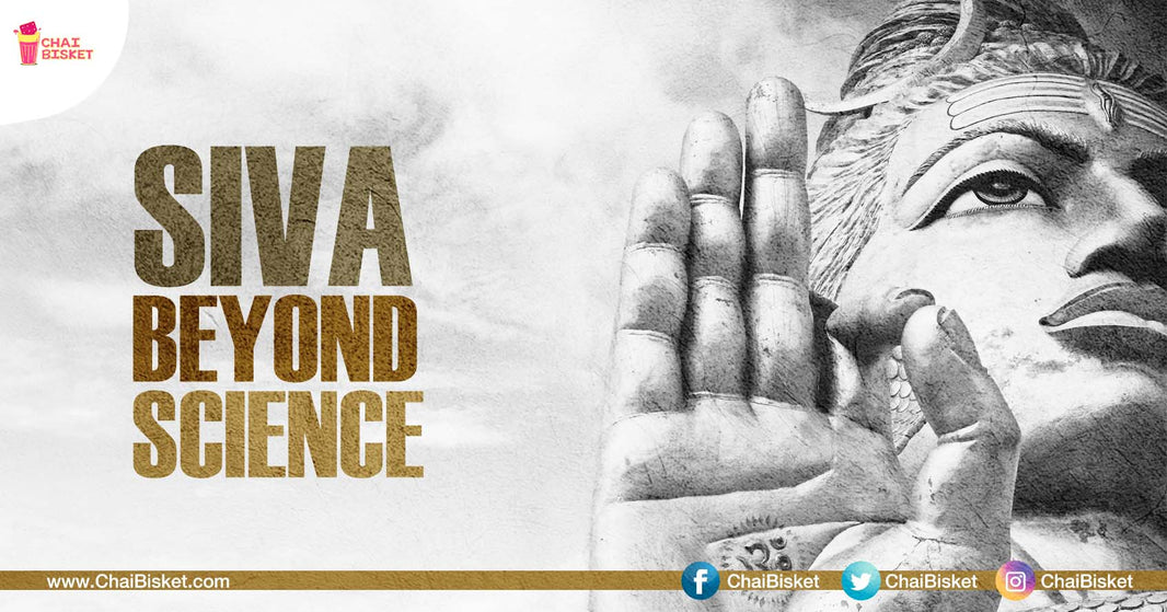 Inexplicable Things About 'Siva - The Destroyer' That Are Beyond The Realm Of Science!