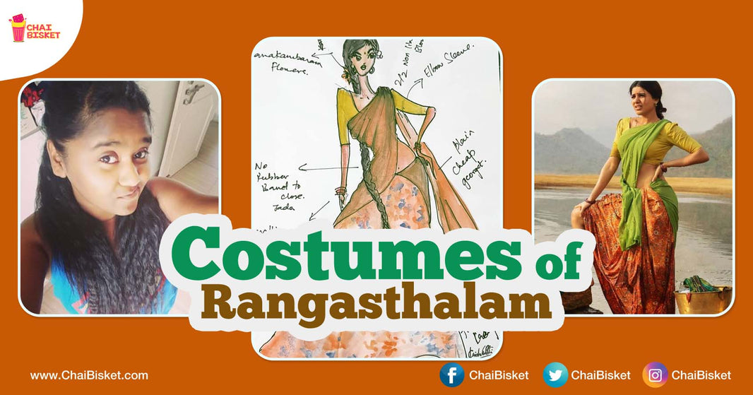 Krishna Shanthi: The Young Costume Designer Behind Rangasthalam's Raw & Rustic 80's Looks!
