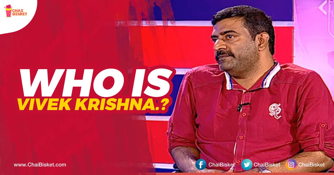 Meet Director Vivek Krishna - The Most Talked About Person On Social Media Right Now!
