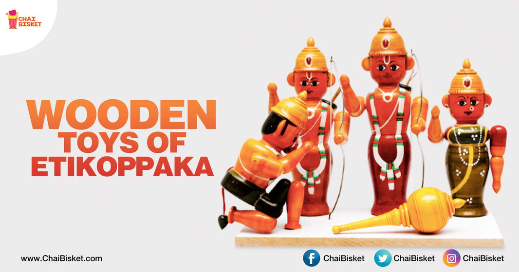 These Handmade Toys From A Small Village In Vishakhapatnam Are A Perfect Fit For Your Home!