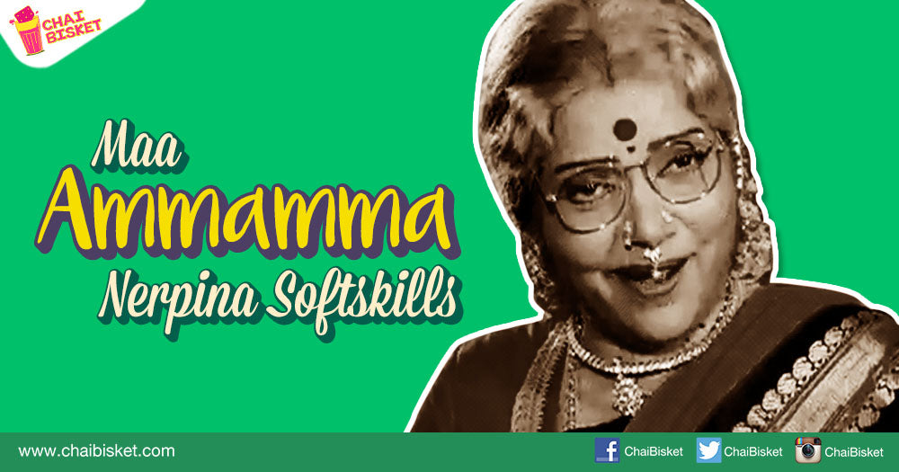 Reasons Why Your Grandmother Is Probably The Best Soft Skills Teacher You Can Ever Have!