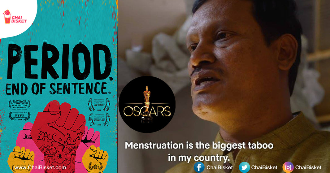 Everything About The Oscar Winning Indian Documentary 'Period. End Of Sentence'