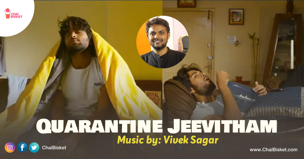 Our Corona Days Ft. Vivek Sagar's Songs & The Sync Is Epic