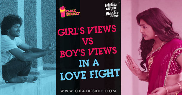 Girls Vs Boys Perspective in Relationship Fights!