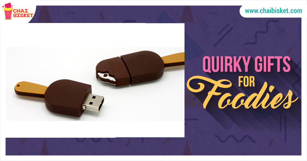 10 Quirky Gifts That You Can Give To Your Foodie Friend!