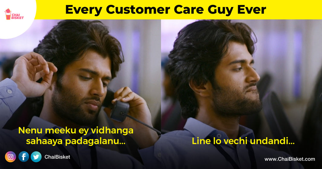Common Dialogues of Customer Care Executive That Make Us Go ‘Naaku Boothulu Oorike Raavu’