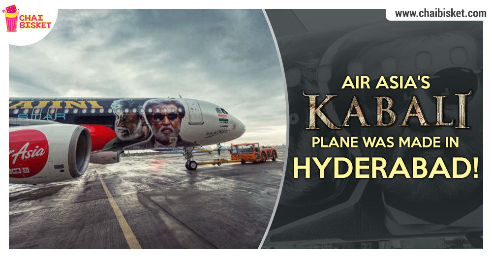 Did You Know That AirAsia's "Kabali" Plane Was Decked Up Right Here In Hyderabad?!