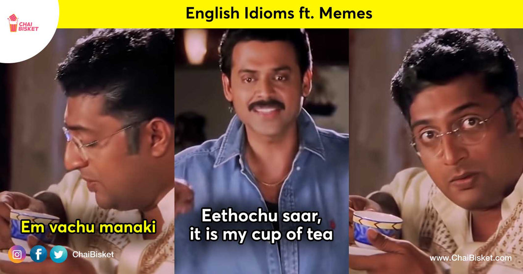 English Idioms ft. Memes: These Memes Of Famous English Idioms Will Make You Go ROFL