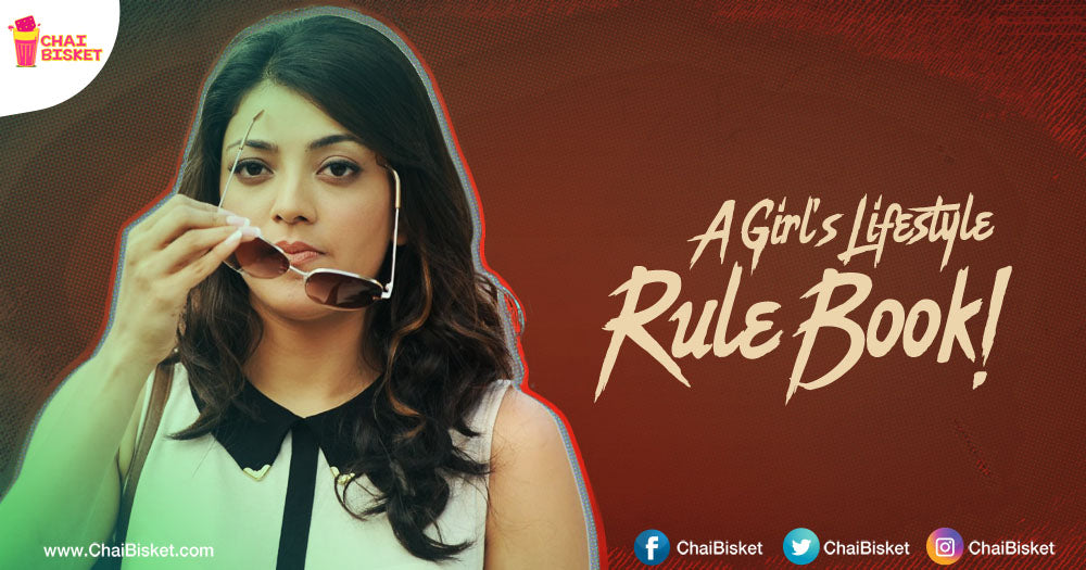 10 Rules That Every Girl MUST Follow To Attain A Happy Lifestyle!