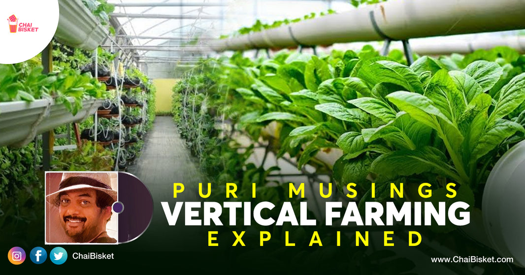 Puri Jagannath's Latest Podcast Vertical Farming & Here's Everything Important You Need To Know About It