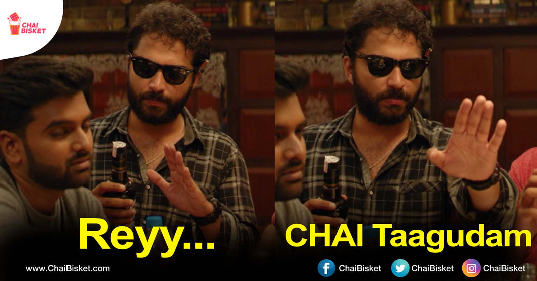 Chai Tagataniki Vankalu: Silly Reasons That Every Chai Addict Will Relate To