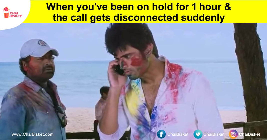 10 Frustrating Scenarios That Explain Every Phone Call With Customer Care Ever