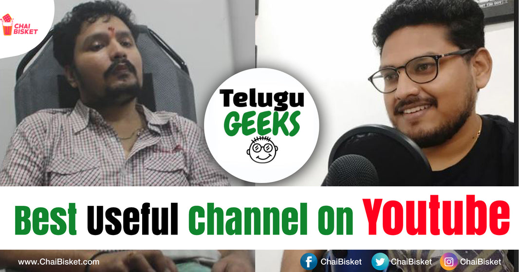 Every Geek Need To Know About This Telugu YouTube Channel & Here's Why